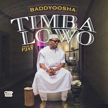 Baddy Oosha – Timba Lowo