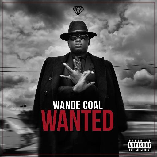 Wande Coal - Wanted 1