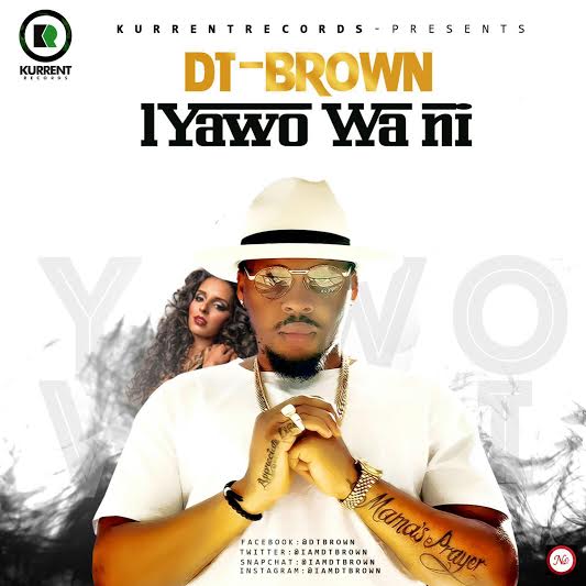DT Brown set to release another single titled 'Iyawo Wa Ni